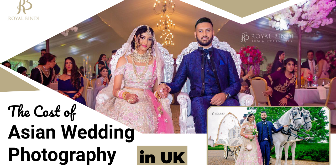 The Cost of Asian Wedding Photography in UK