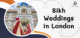 Sikh weddings in london