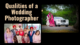 4 Qualities of an Wedding Photographer