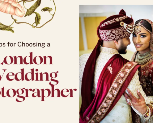 Tips for Choosing a London Wedding Photographer