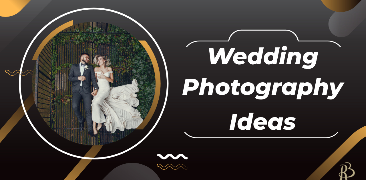 Wedding photography ideas