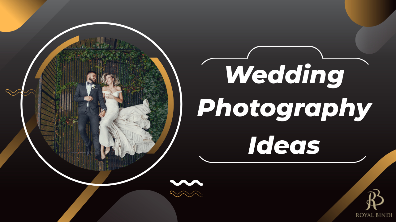 Wedding photography ideas