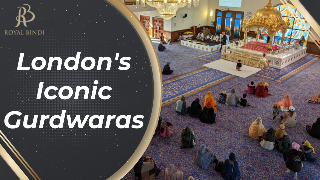 London’s iconic gurdwaras