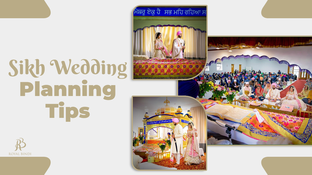 Sikh Wedding Planning Tips