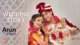 Arun & Binita Wedding Story