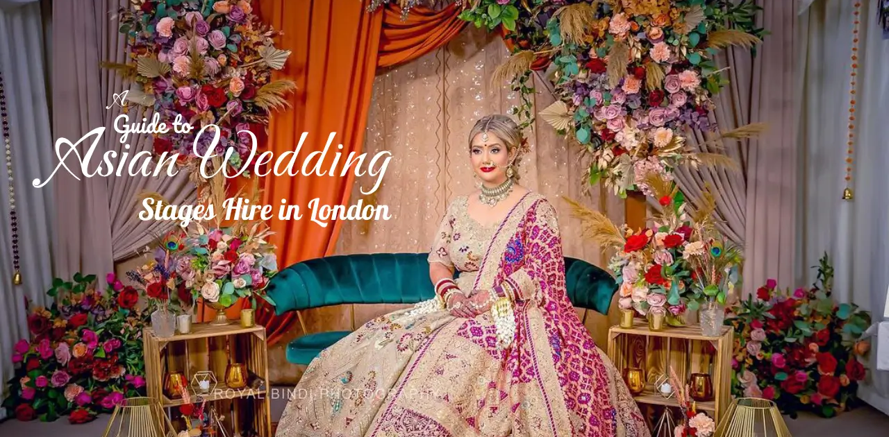 Asian Wedding Stage Hire London