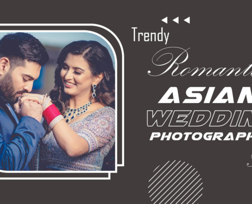 Trendy Romantic Asian Wedding Photography Styles