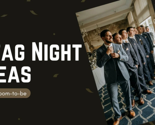 Best Stag Night Ideas For Groom To Be