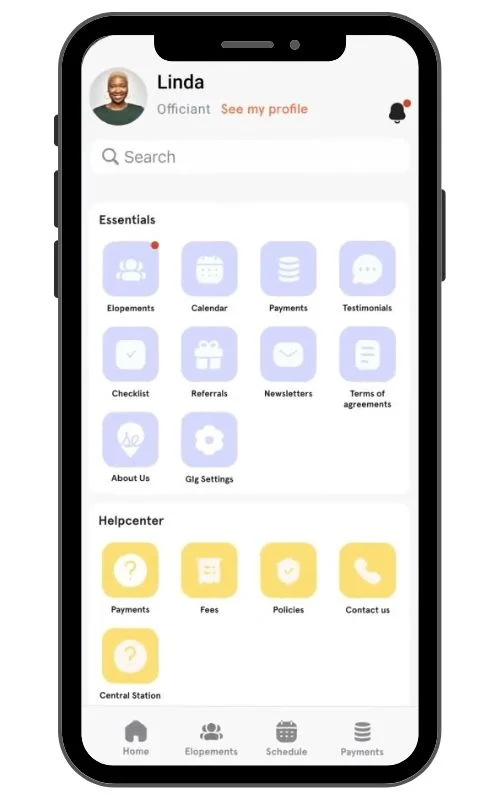 A screenshot of an officiant app showing the officiant's name (Linda), a search bar, a notification bell, sections for Essentials (Elopements, Calendar, Payments, Testimonials, Checklist, Referrals, Newsletters, Terms of Agreements, About Us, Gig Settings), Helpcenter (Payments, Fees, Policies, Contact Us), and Central Station (Home, Elopements, Schedule, Payments).