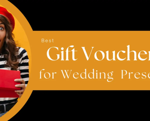 Best Gift Vouchers for Wedding Present